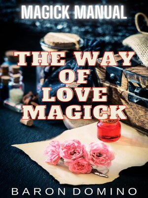 cover image of The Way of Love Magick